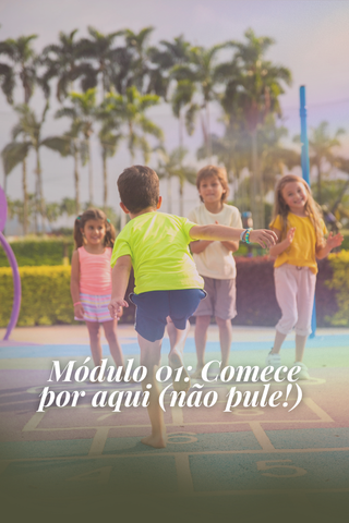 Curso Infância com Propósito | Pediatria Descomplicada